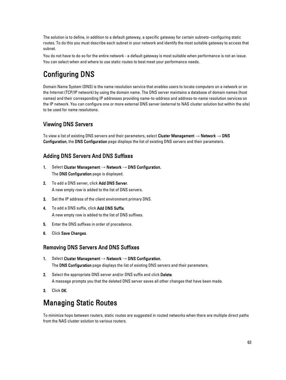 Configuring dns, Viewing dns servers, Adding dns servers and dns suffixes | Removing dns servers and dns suffixes, Managing static routes | Dell PowerVault NX3600 User Manual | Page 63 / 117