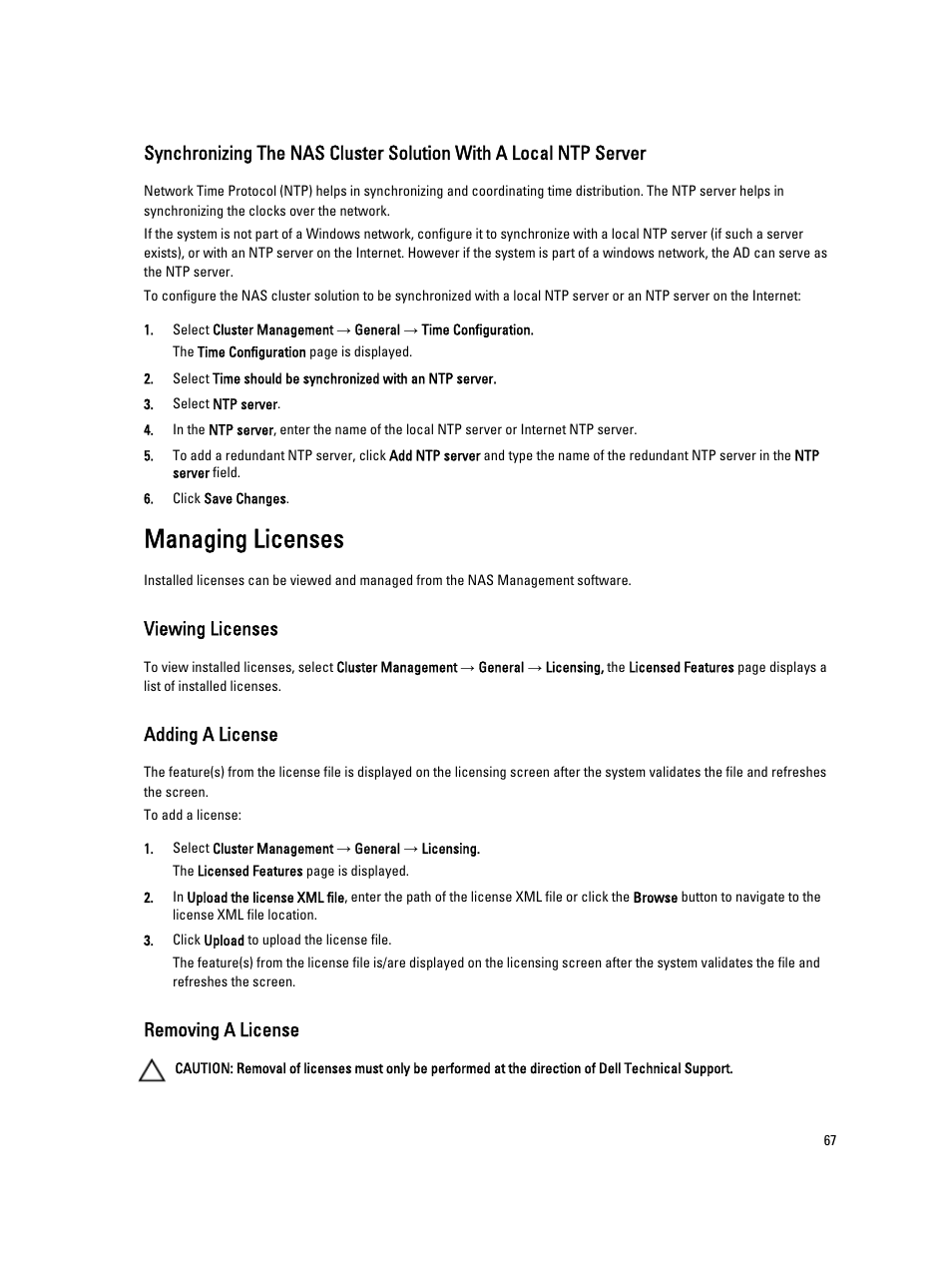 Managing licenses, Viewing licenses, Adding a license | Removing a license | Dell PowerVault NX3600 User Manual | Page 67 / 117