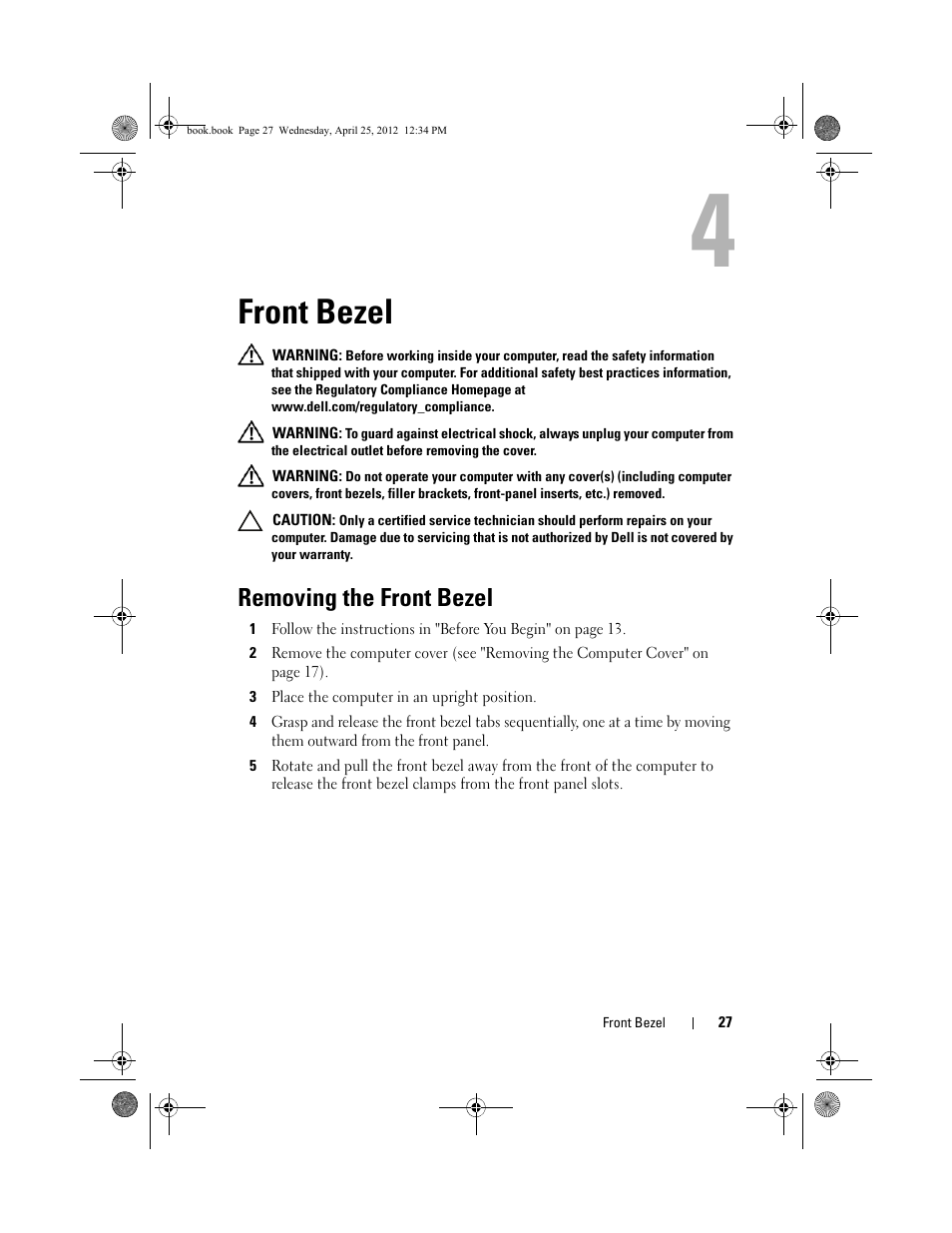 Front bezel, Removing the front bezel, 3 place the computer in an upright position | Dell XPS 8300 (Late 2010) User Manual | Page 27 / 116