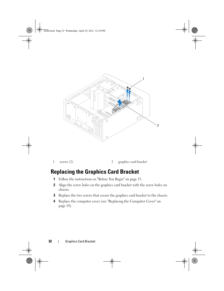 Replacing the graphics card bracket | Dell XPS 8300 (Late 2010) User Manual | Page 32 / 116
