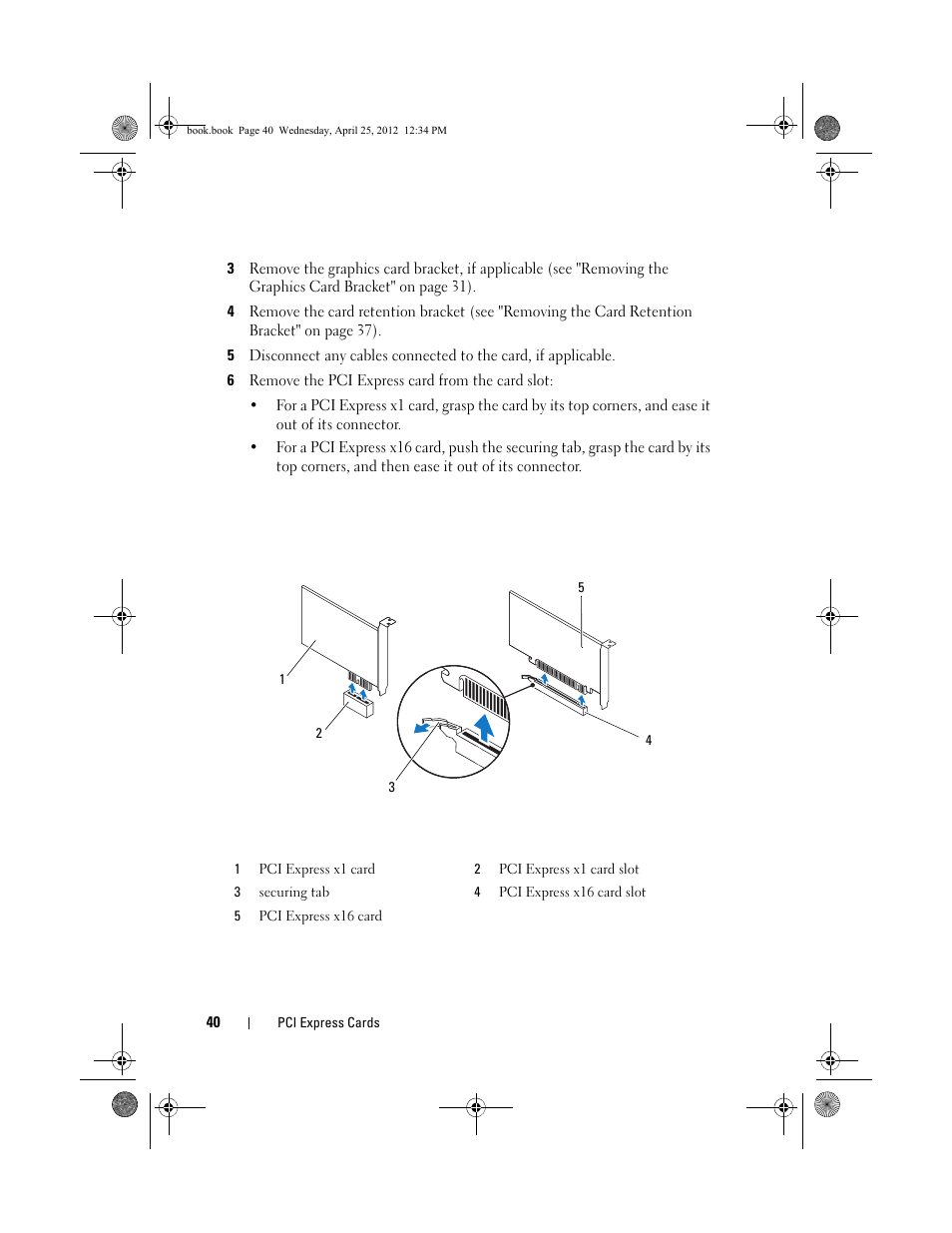 6 remove the pci express card from the card slot | Dell XPS 8300 (Late 2010) User Manual | Page 40 / 116