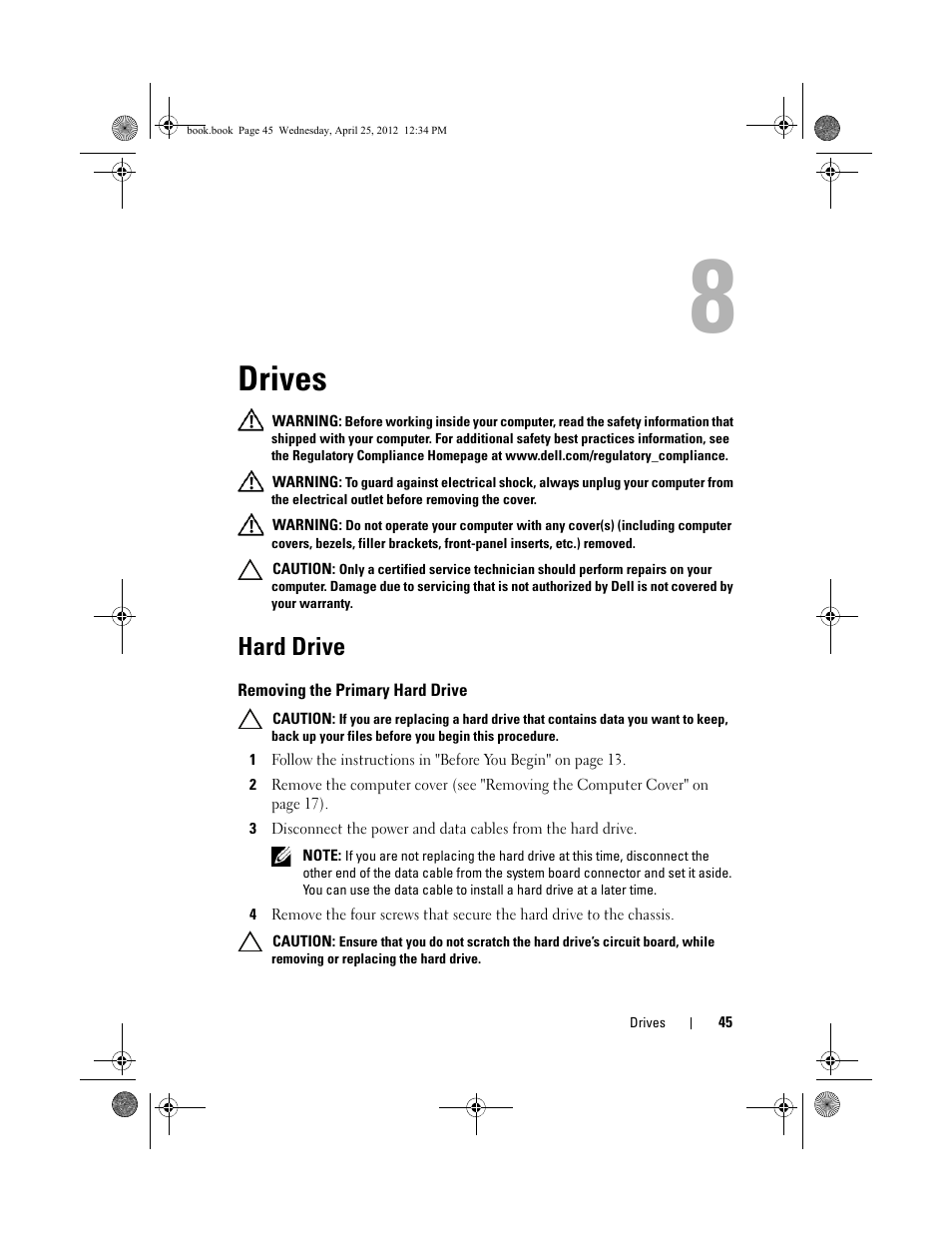 Drives, Hard drive, Removing the primary hard drive | Dell XPS 8300 (Late 2010) User Manual | Page 45 / 116