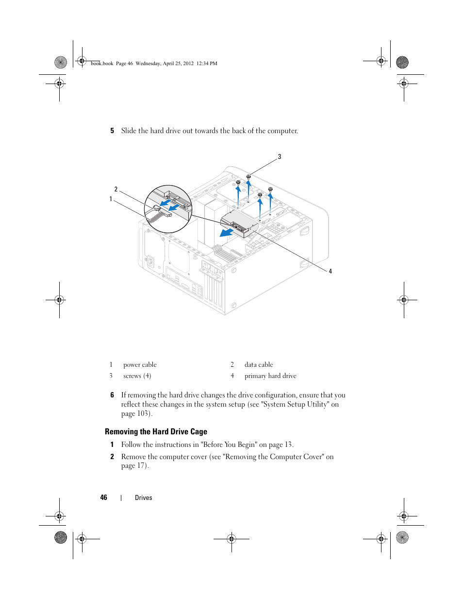 Removing the hard drive cage | Dell XPS 8300 (Late 2010) User Manual | Page 46 / 116