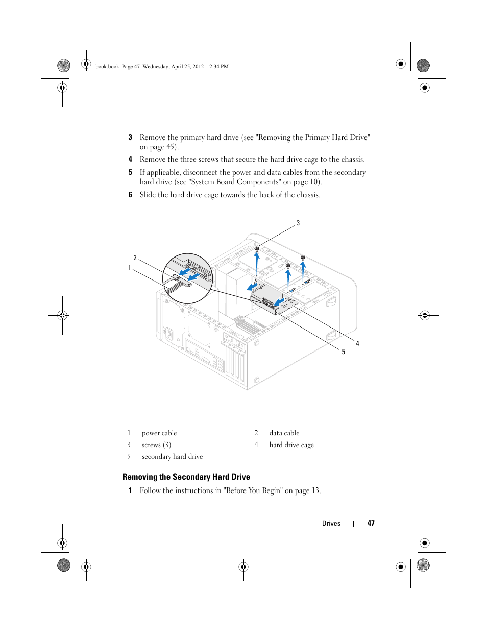 Removing the secondary hard drive | Dell XPS 8300 (Late 2010) User Manual | Page 47 / 116