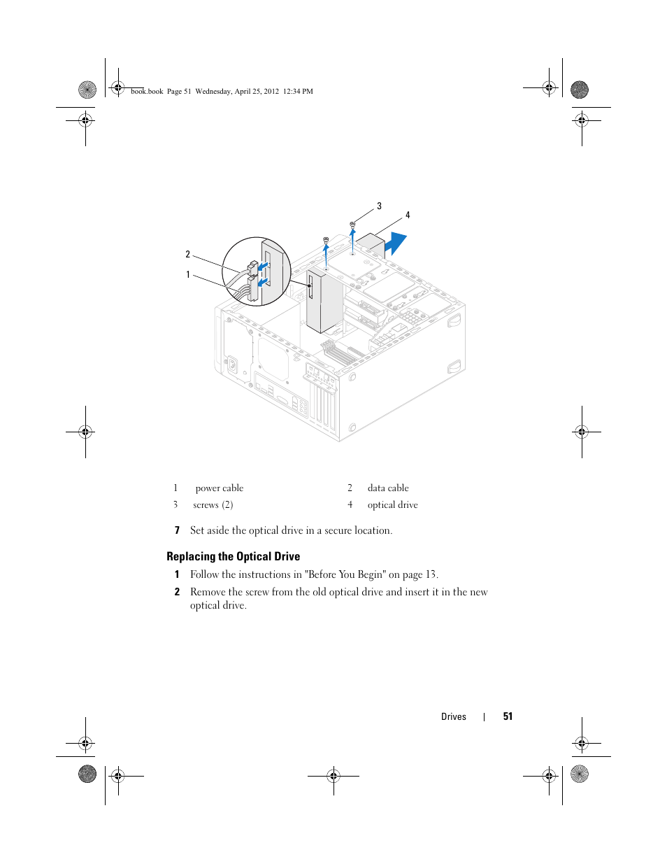 7 set aside the optical drive in a secure location, Replacing the optical drive | Dell XPS 8300 (Late 2010) User Manual | Page 51 / 116
