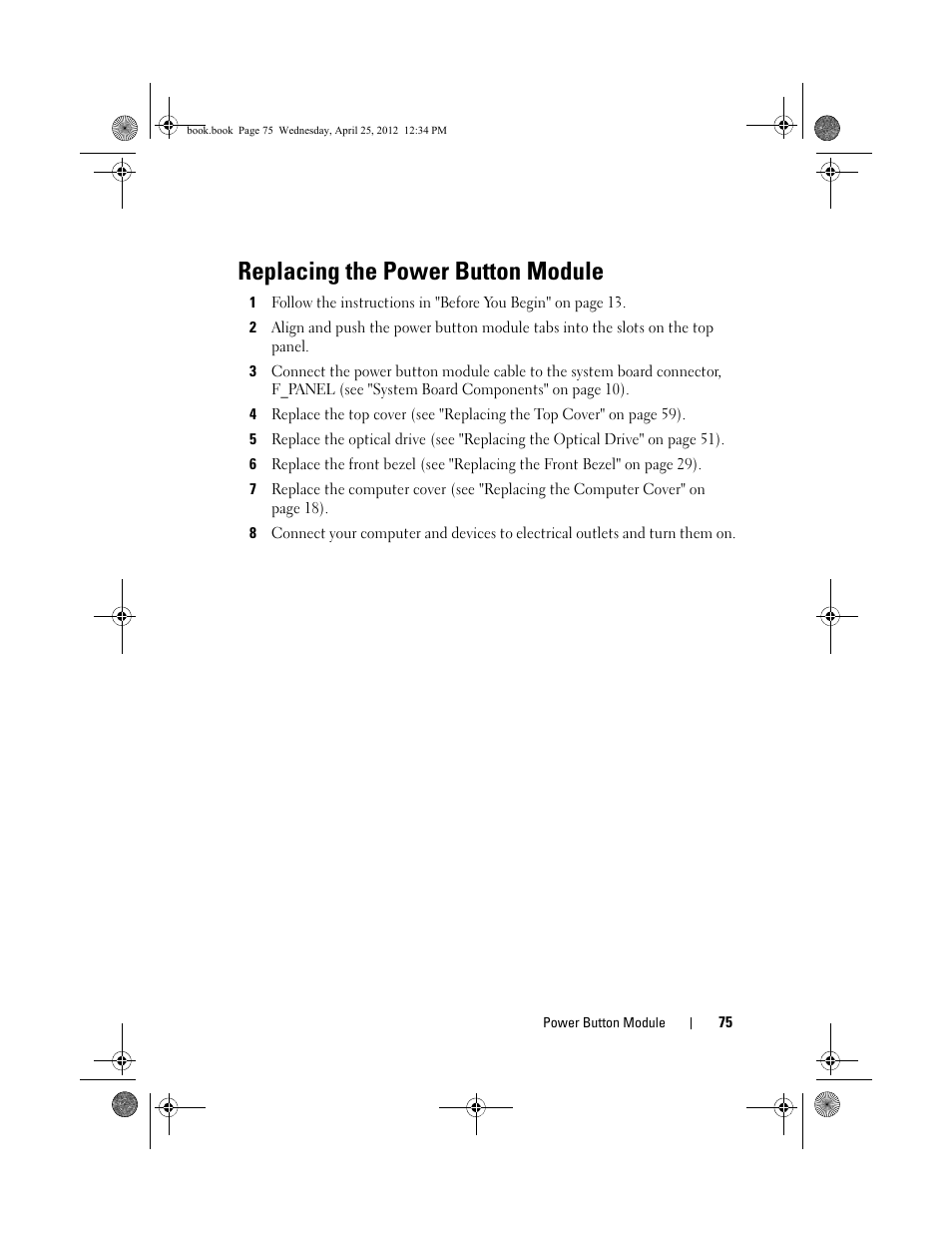 Replacing the power button module | Dell XPS 8300 (Late 2010) User Manual | Page 75 / 116