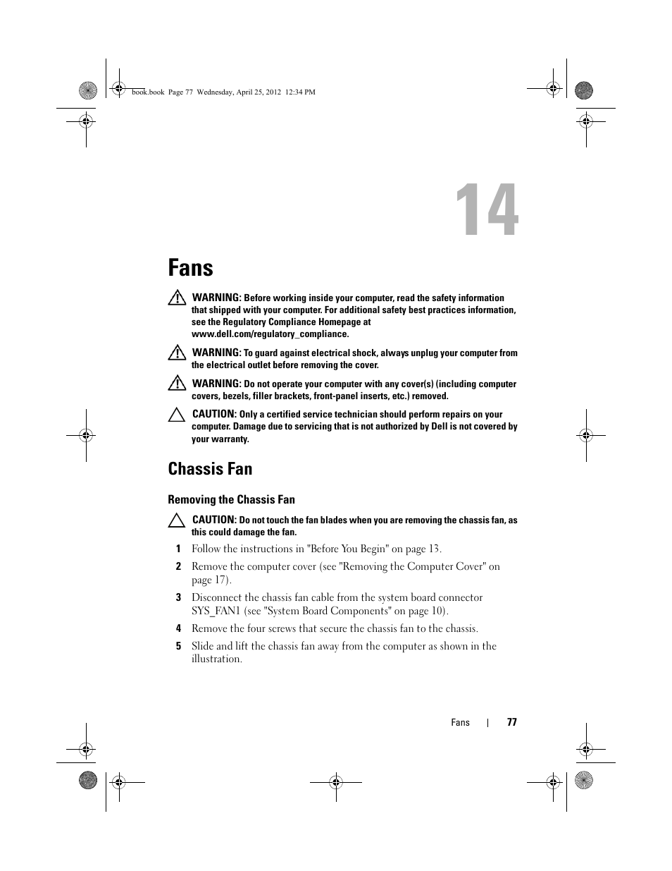 Fans, Chassis fan, Removing the chassis fan | Dell XPS 8300 (Late 2010) User Manual | Page 77 / 116