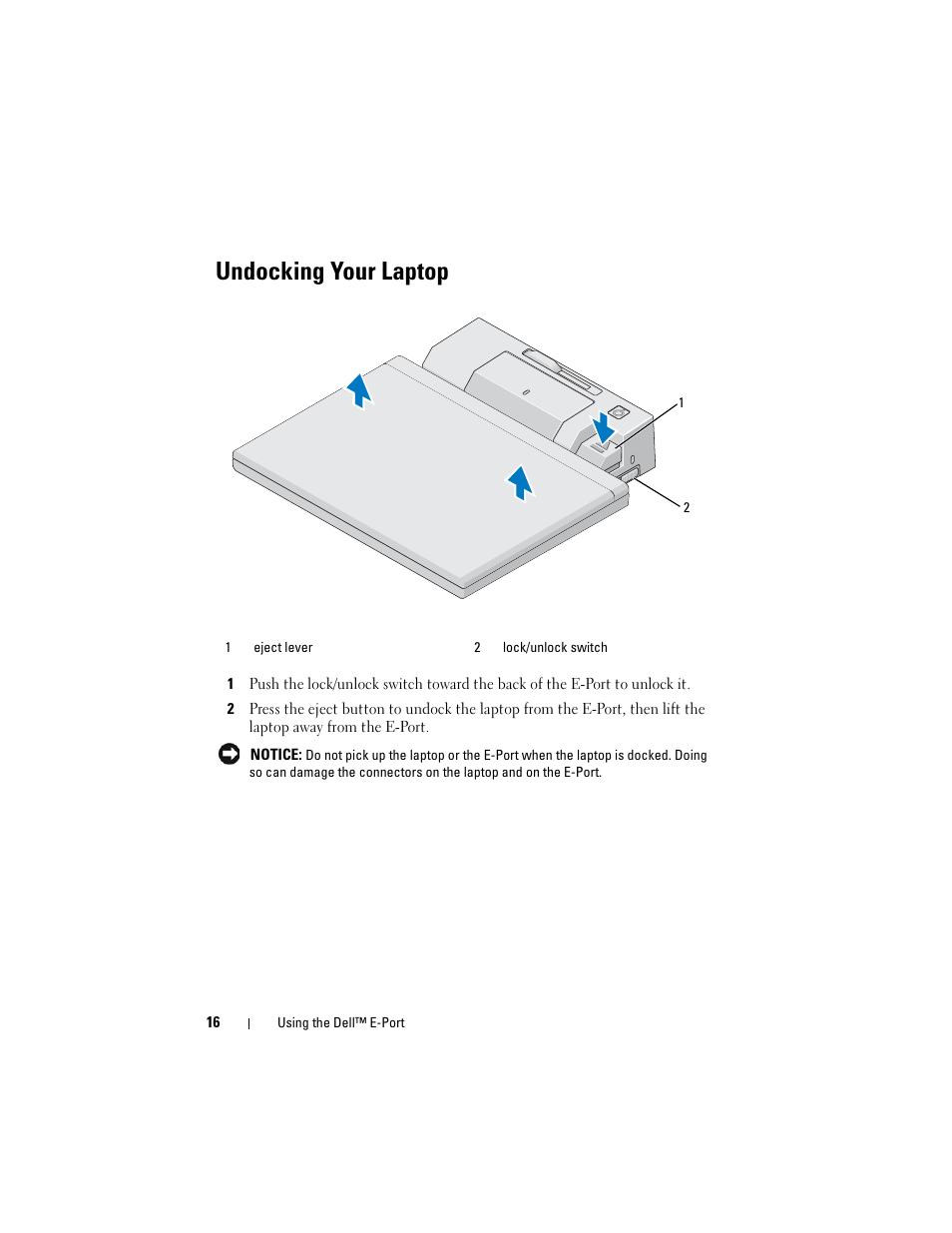 Undocking your laptop | Dell E-Port User Manual | Page 16 / 22