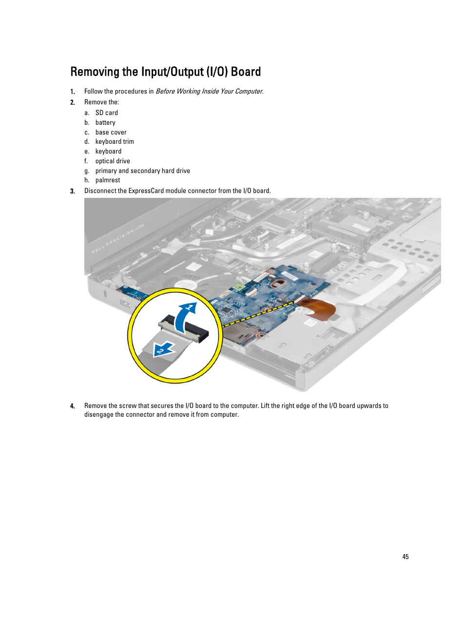 Removing the input/output (i/o) board | Dell Precision M6700 (Mid 2012) User Manual | Page 45 / 79