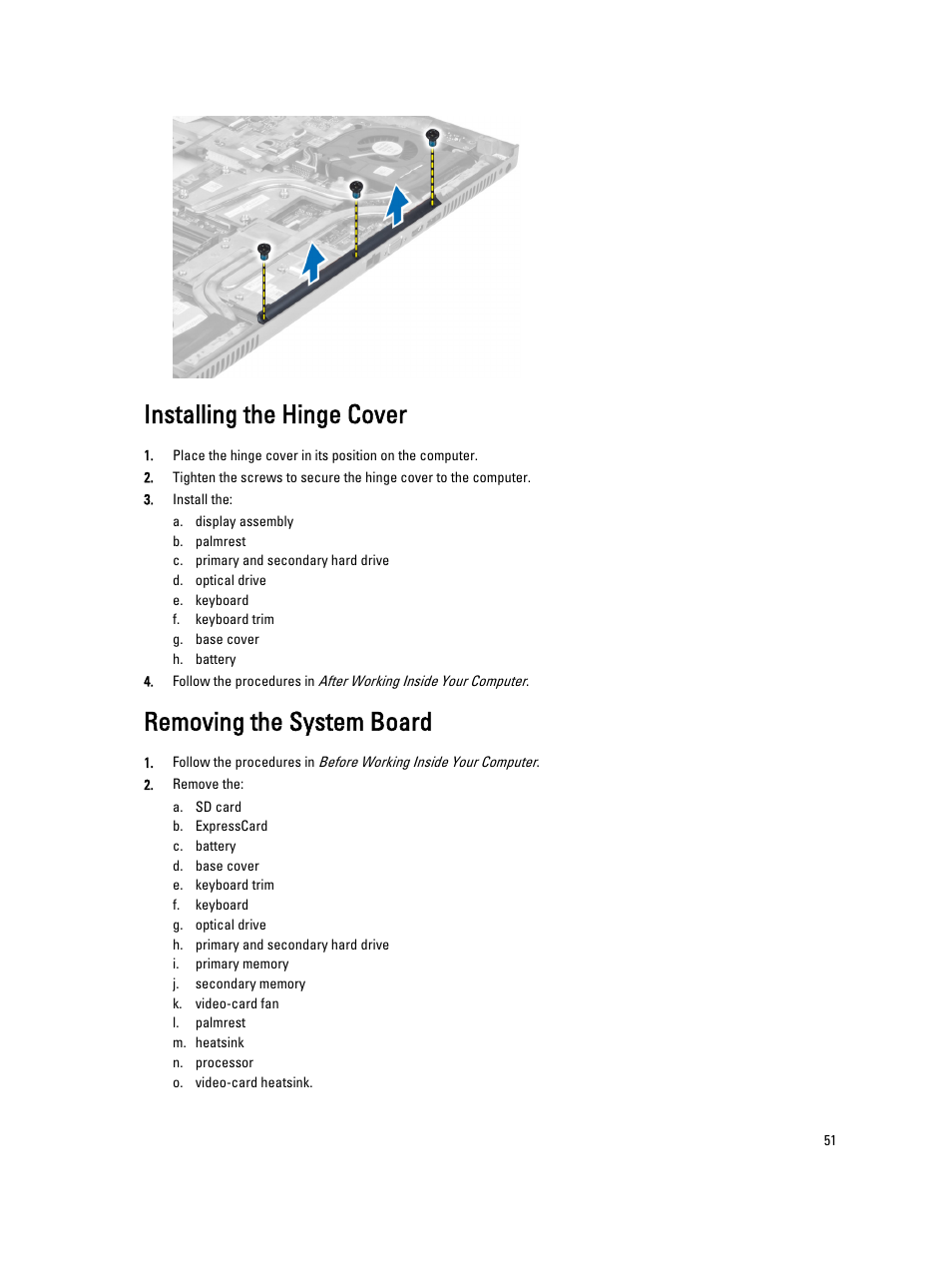 Installing the hinge cover, Removing the system board | Dell Precision M6700 (Mid 2012) User Manual | Page 51 / 79