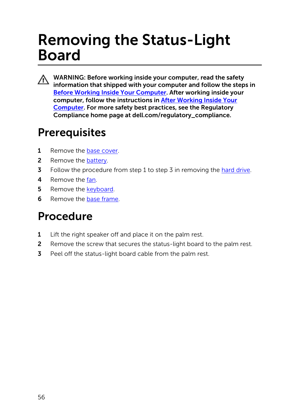 Removing the status-light board, Prerequisites, Procedure | Dell Inspiron 15 (5545, Mid 2014) User Manual | Page 56 / 93