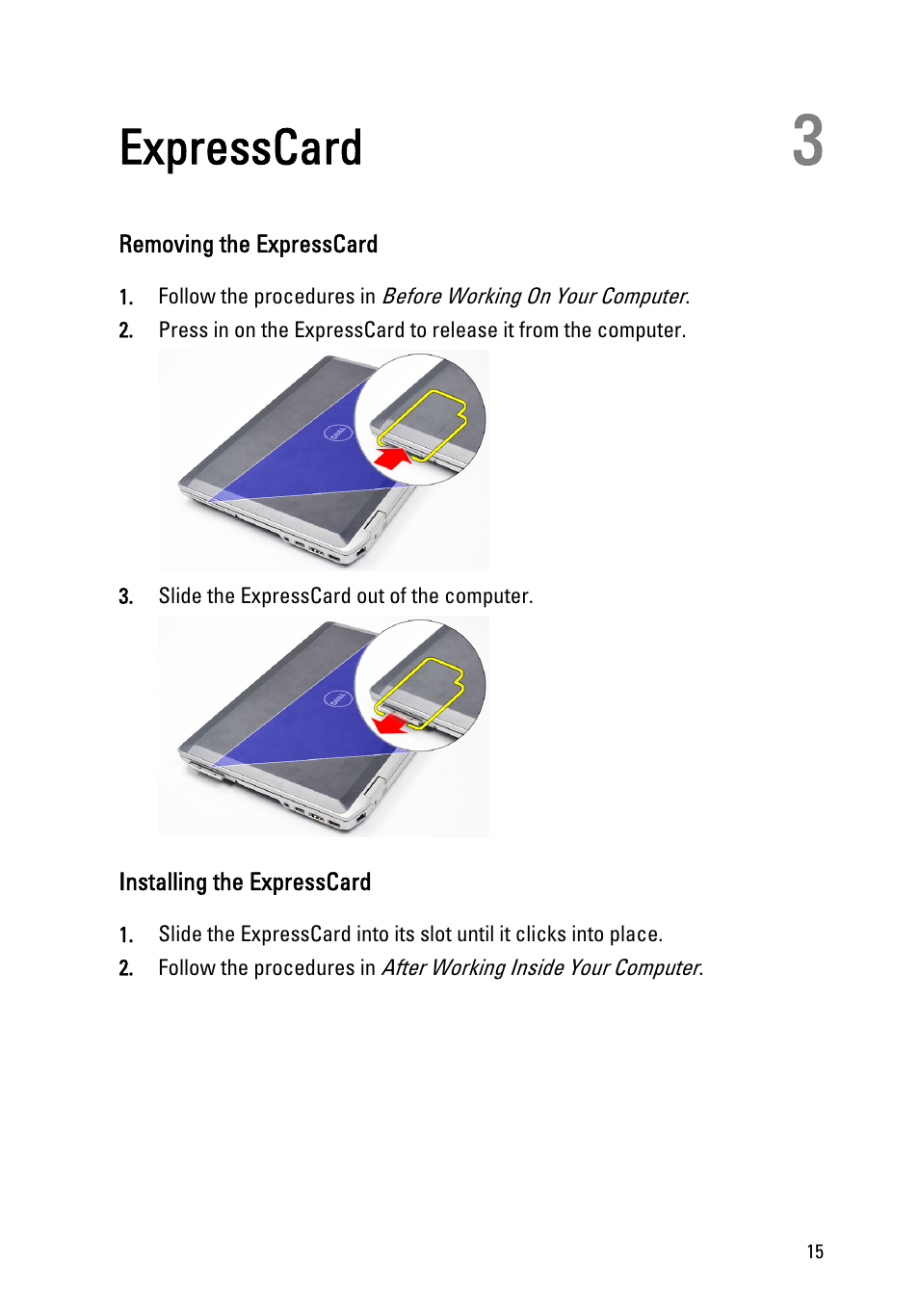 Expresscard, Removing the expresscard, Installing the expresscard | 3 expresscard | Dell Latitude E6520 (Early 2011) User Manual | Page 15 / 117