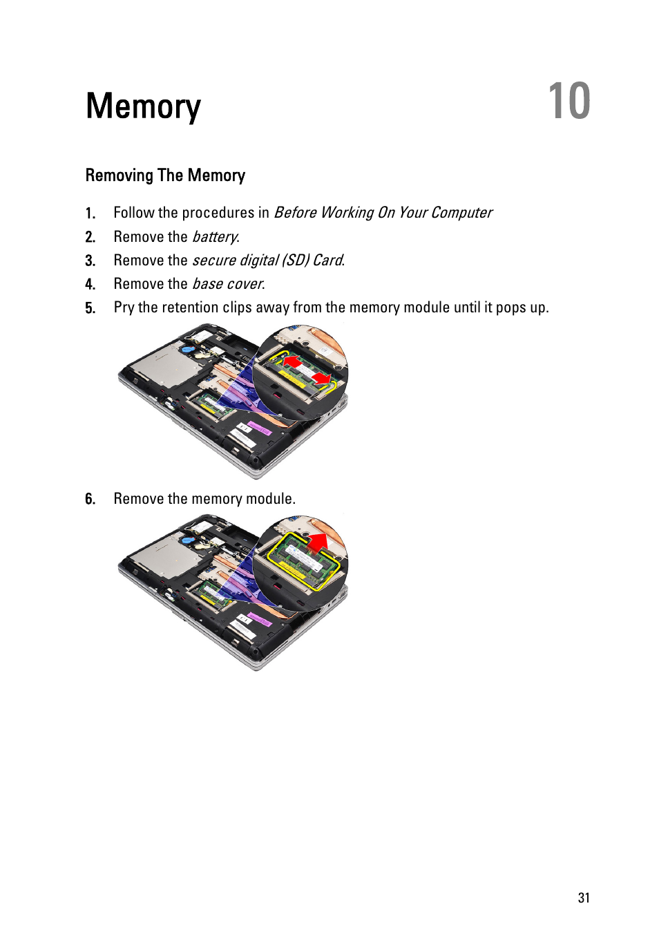Memory, Removing the memory, 10 memory | Dell Latitude E6520 (Early 2011) User Manual | Page 31 / 117