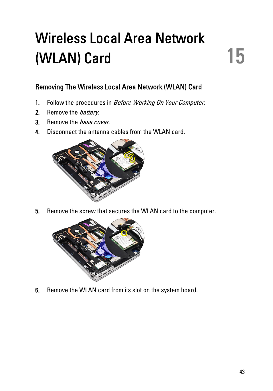 Wireless local area network (wlan) card, 15 wireless local area network (wlan) card | Dell Latitude E6520 (Early 2011) User Manual | Page 43 / 117