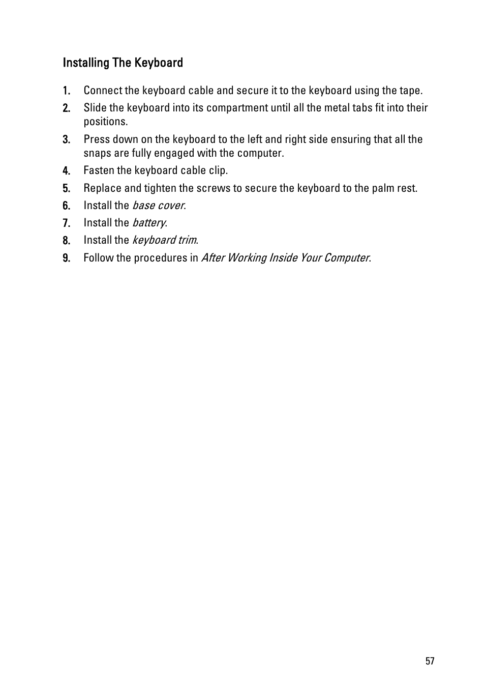 Installing the keyboard | Dell Latitude E6520 (Early 2011) User Manual | Page 57 / 117