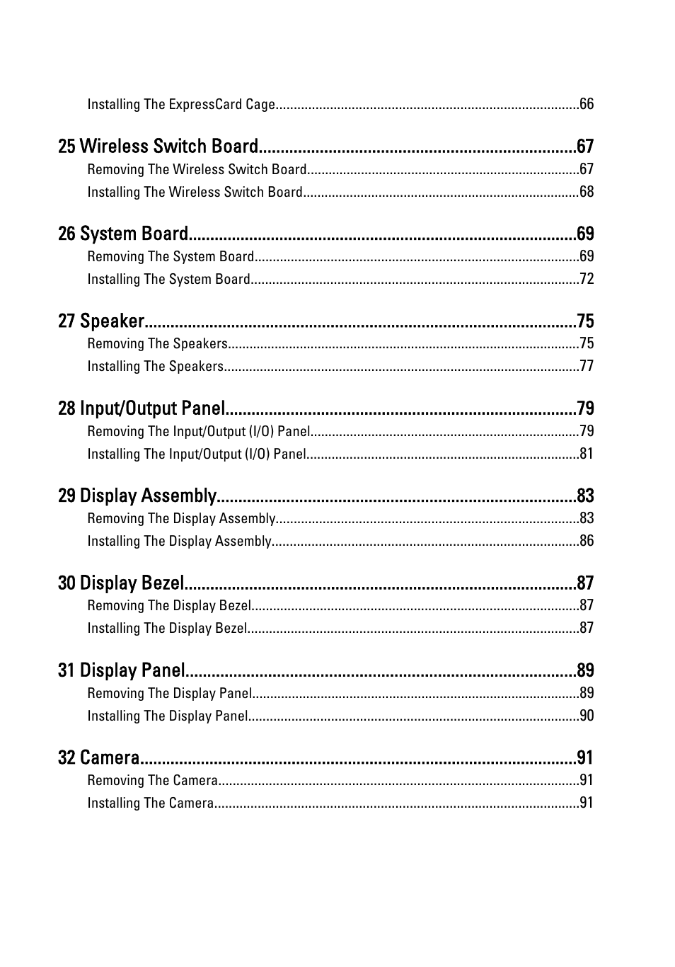 25 wireless switch board, 26 system board, 27 speaker | 28 input/output panel, 29 display assembly, 30 display bezel, 31 display panel, 32 camera | Dell Latitude E6520 (Early 2011) User Manual | Page 6 / 117