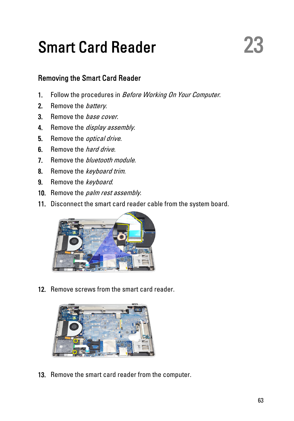 Smart card reader, Removing the smart card reader, 23 smart card reader | Dell Latitude E6520 (Early 2011) User Manual | Page 63 / 117