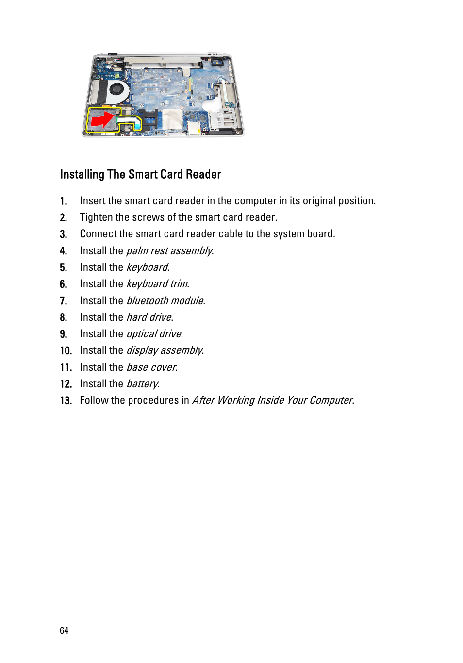 Installing the smart card reader | Dell Latitude E6520 (Early 2011) User Manual | Page 64 / 117