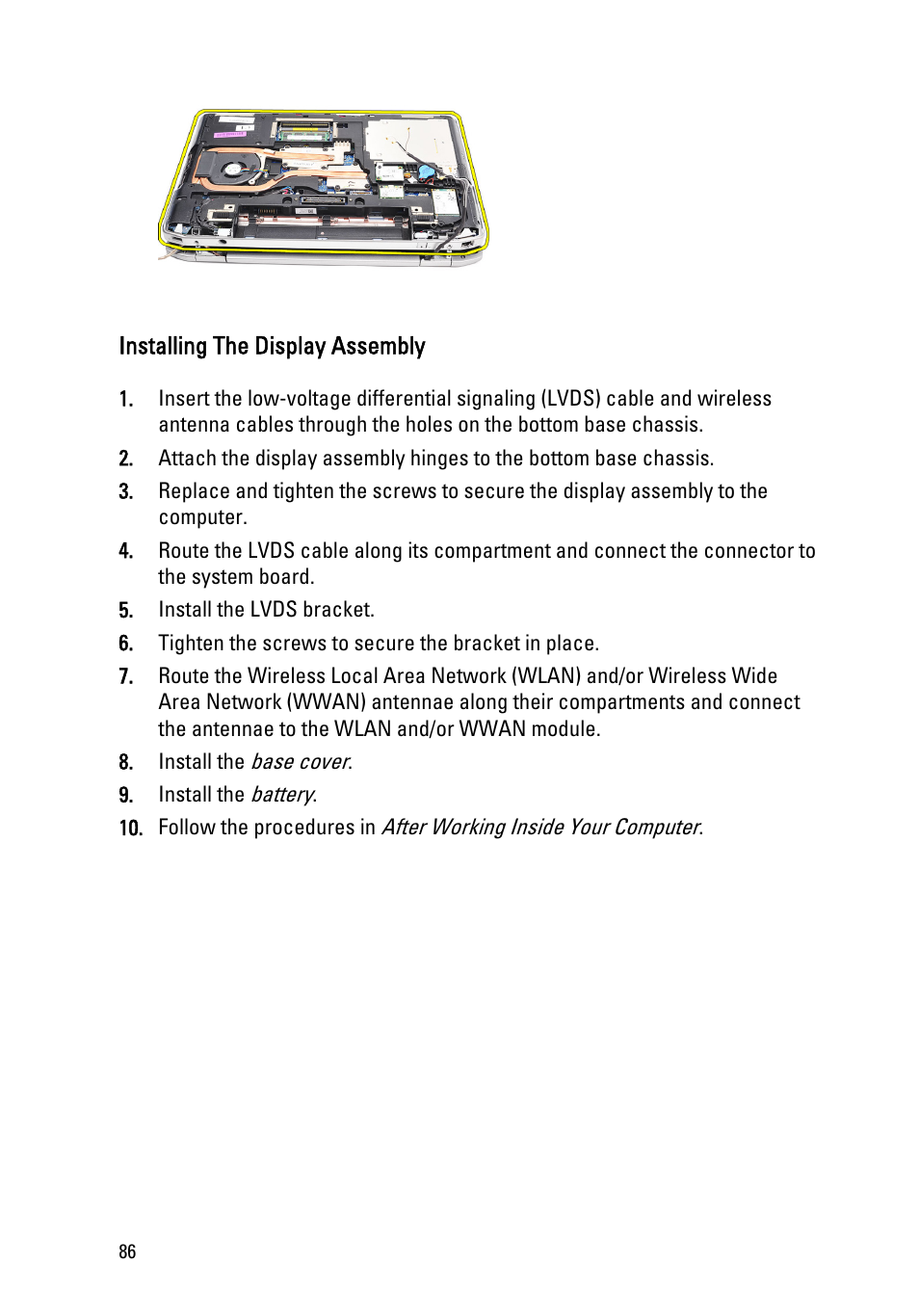 Installing the display assembly, Install the, Display assembly | Dell Latitude E6520 (Early 2011) User Manual | Page 86 / 117