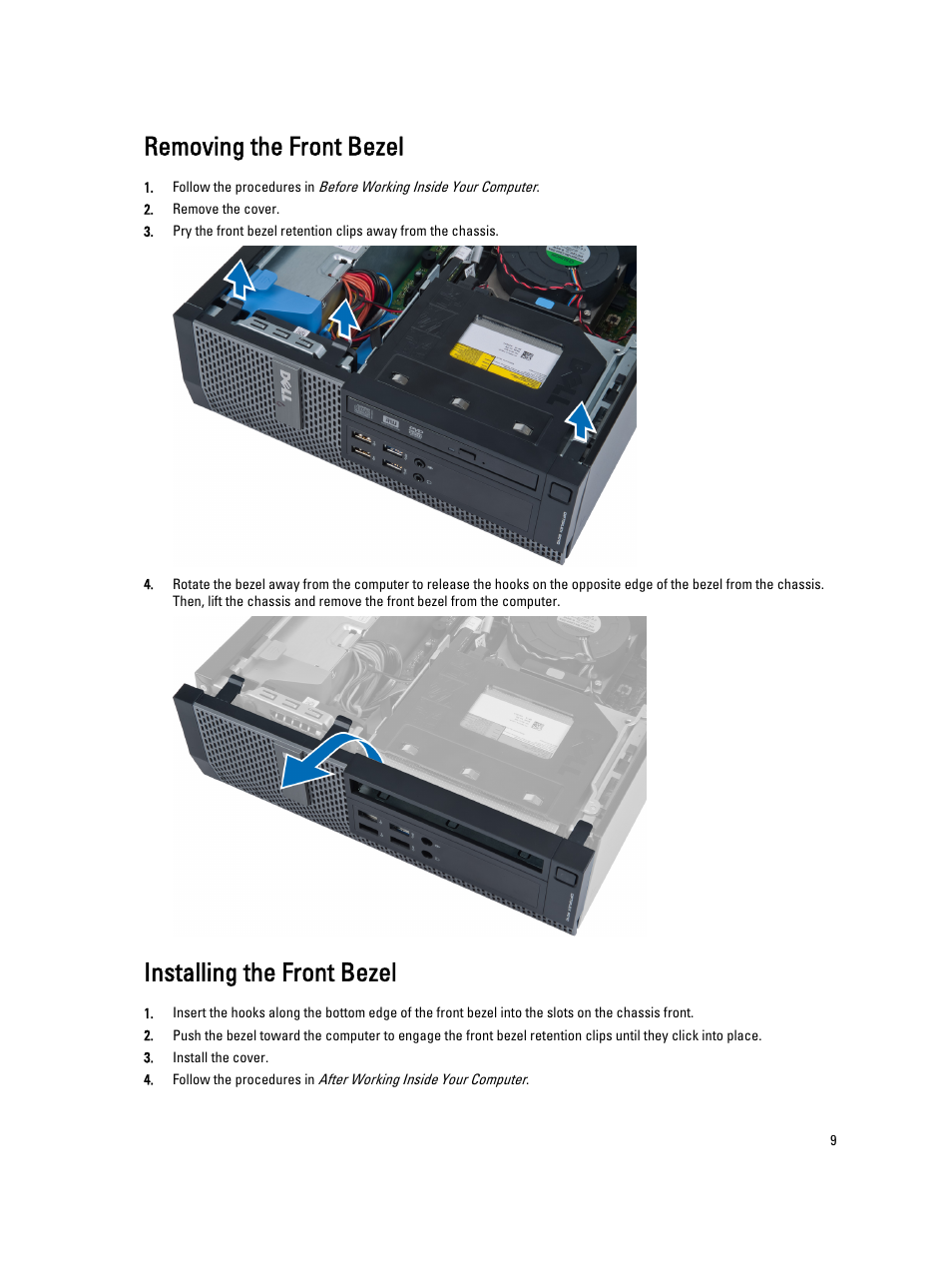 Removing the front bezel, Installing the front bezel | Dell OptiPlex 7010 (Mid 2012) User Manual | Page 9 / 60