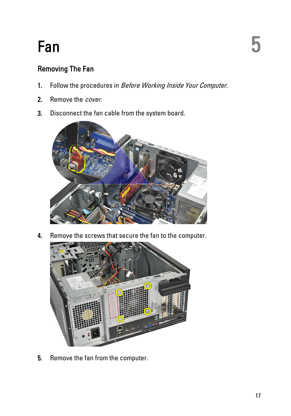 Removing the fan, 5 fan | Dell Vostro 260 (Mid 2011) User Manual | Page 17 / 68