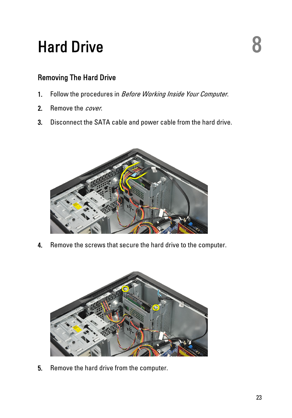 Hard drive, Removing the hard drive, 8 hard drive | Dell Vostro 260 (Mid 2011) User Manual | Page 23 / 68