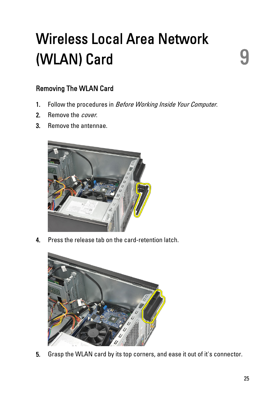 Wireless local area network (wlan) card, Removing the wlan card, 9 wireless local area network (wlan) card | Dell Vostro 260 (Mid 2011) User Manual | Page 25 / 68
