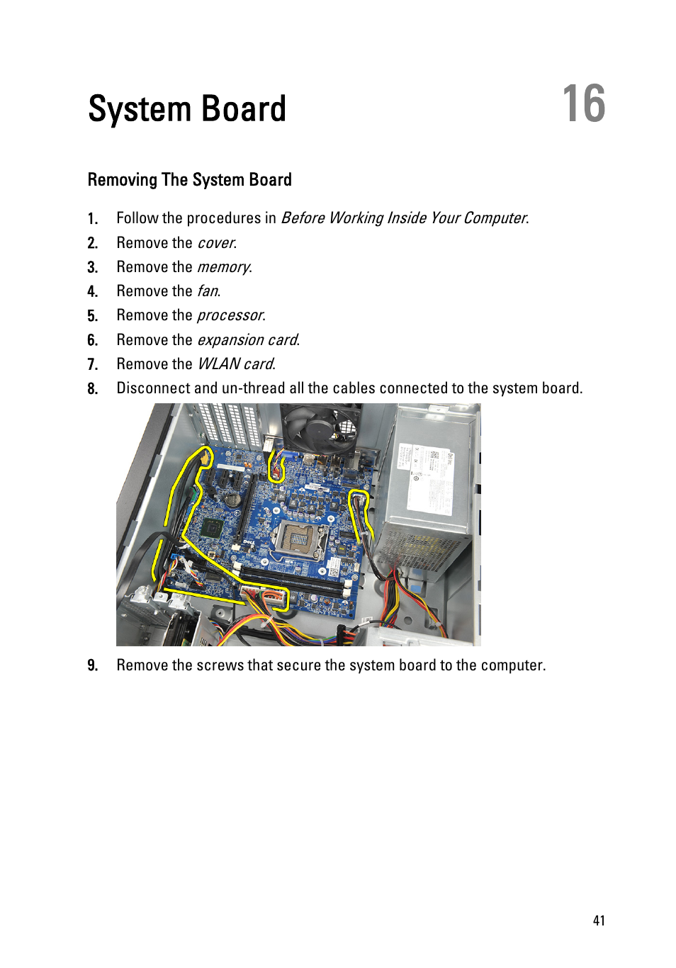 System board, Removing the system board, 16 system board | Dell Vostro 260 (Mid 2011) User Manual | Page 41 / 68