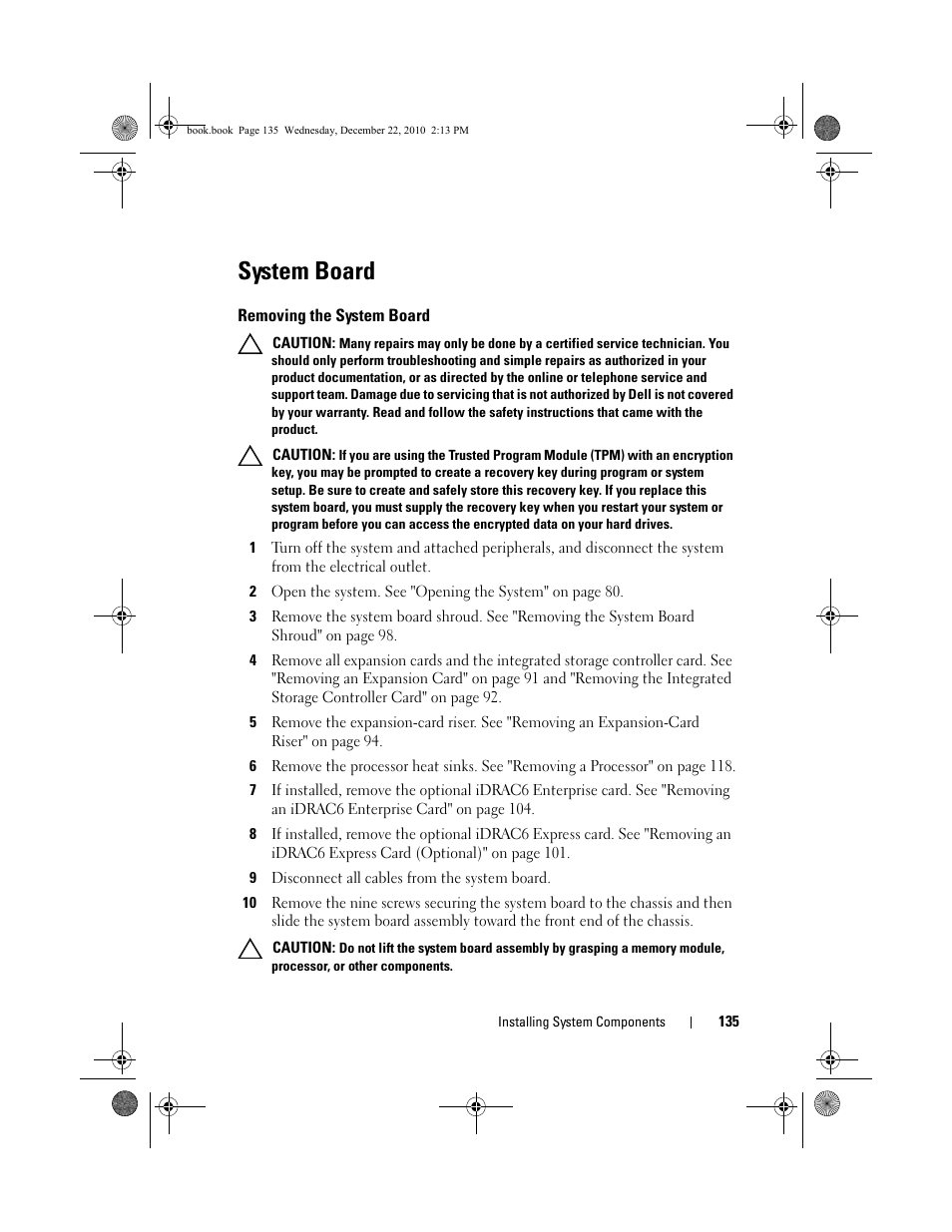 System board, Removing the system board, See "system | System | Dell DX6000G User Manual | Page 135 / 174