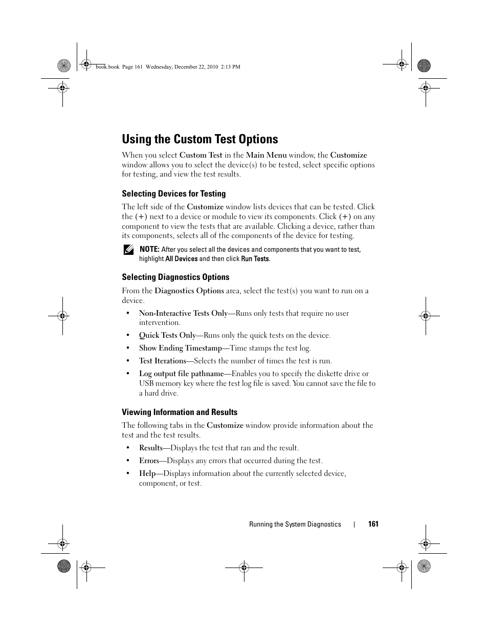 Using the custom test options, Selecting devices for testing, Selecting diagnostics options | Viewing information and results | Dell DX6000G User Manual | Page 159 / 174