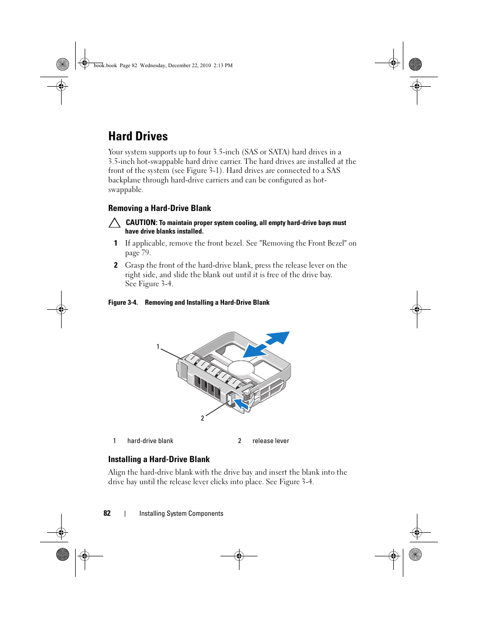 Hard drives, Removing a hard-drive blank, Installing a hard-drive blank | Dell DX6000G User Manual | Page 82 / 174