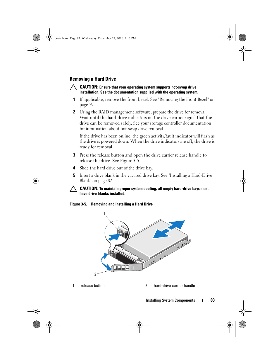 Removing a hard drive | Dell DX6000G User Manual | Page 83 / 174