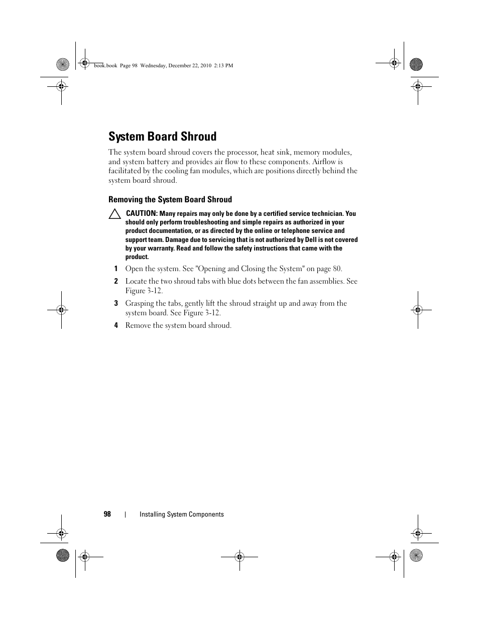 System board shroud, Removing the system board shroud | Dell DX6000G User Manual | Page 98 / 174