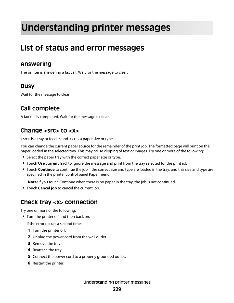 Understanding printer messages, List of status and error messages, Answering | Busy, Call complete, Change <src> to <x, Check tray <x> connection | Dell 5535dn Mono Laser MFP User Manual | Page 229 / 302
