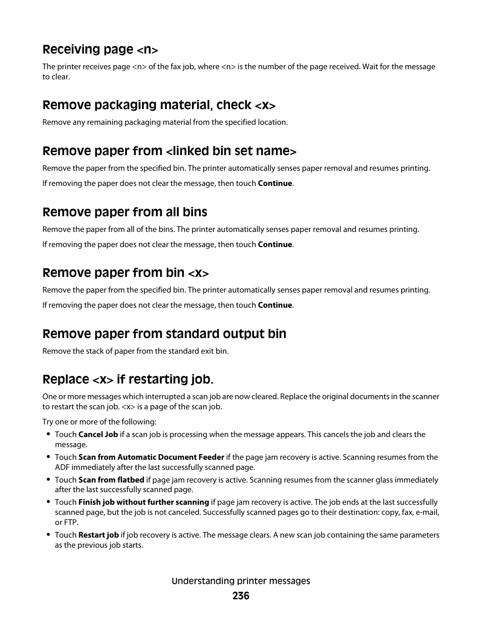 Remove packaging material, check <x, Remove paper from <linked bin set name, Remove paper from all bins | Remove paper from bin <x, Remove paper from standard output bin, Replace <x> if restarting job, Receiving page <n | Dell 5535dn Mono Laser MFP User Manual | Page 236 / 302