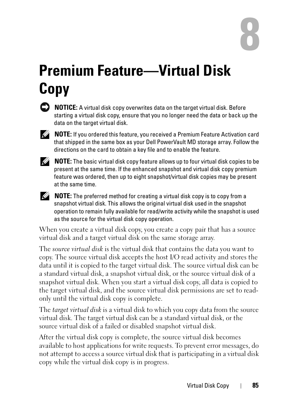 Premium feature-virtual disk copy, Premium feature—virtual disk copy | Dell PowerVault MD3000i User Manual | Page 85 / 120