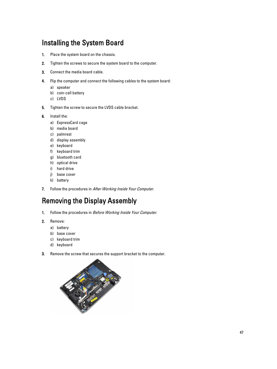 Installing the system board, Removing the display assembly | Dell Latitude E6430 (Mid 2012) User Manual | Page 47 / 87