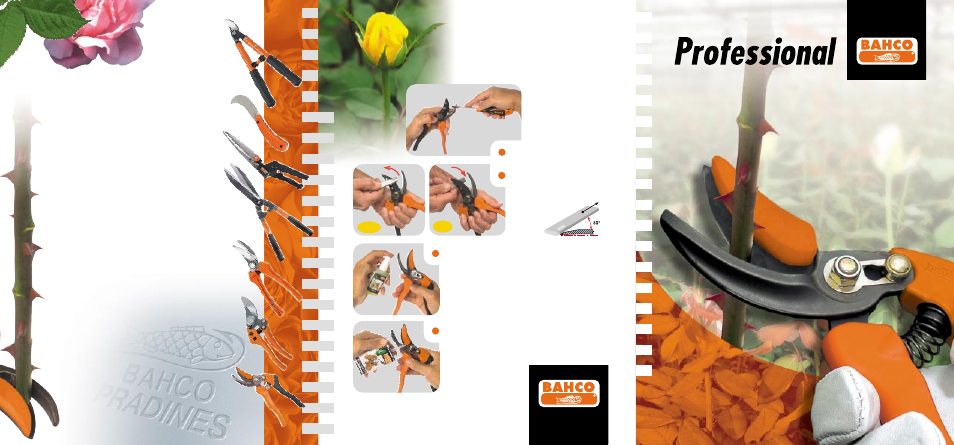 Px-rose, Always, Tips | Accelerate, One step ahead, Your work, Cut & hold secateur, Maintenance, Ornamental horticulture | Bahco Cut & Hold Secateur PX-Rose User Manual | Page 6 / 6