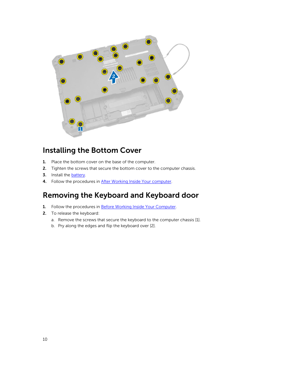 Installing the bottom cover, Removing the keyboard and keyboard door | Dell Latitude 12 Rugged Extreme (7204, Early 2014) User Manual | Page 10 / 58