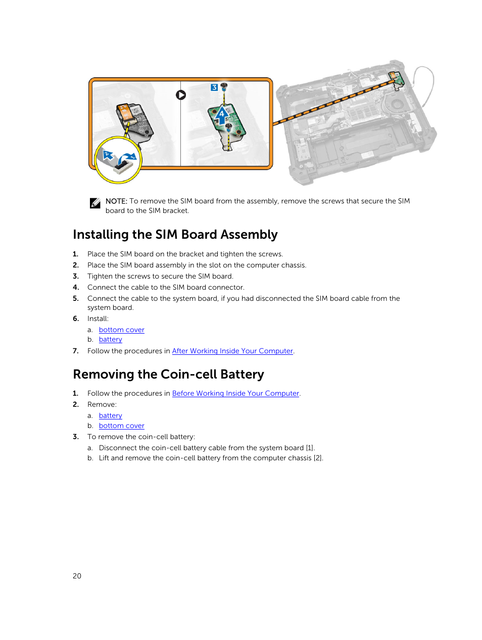 Installing the sim board assembly, Removing the coin-cell battery | Dell Latitude 12 Rugged Extreme (7204, Early 2014) User Manual | Page 20 / 58