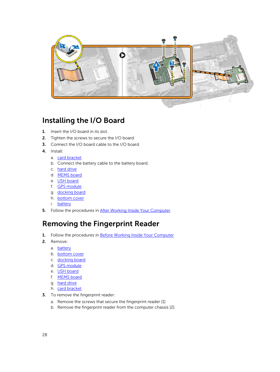 Installing the i/o board, Removing the fingerprint reader | Dell Latitude 12 Rugged Extreme (7204, Early 2014) User Manual | Page 28 / 58