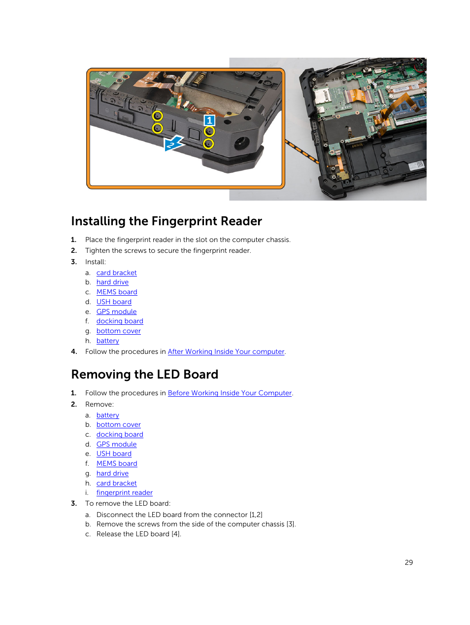 Installing the fingerprint reader, Removing the led board | Dell Latitude 12 Rugged Extreme (7204, Early 2014) User Manual | Page 29 / 58