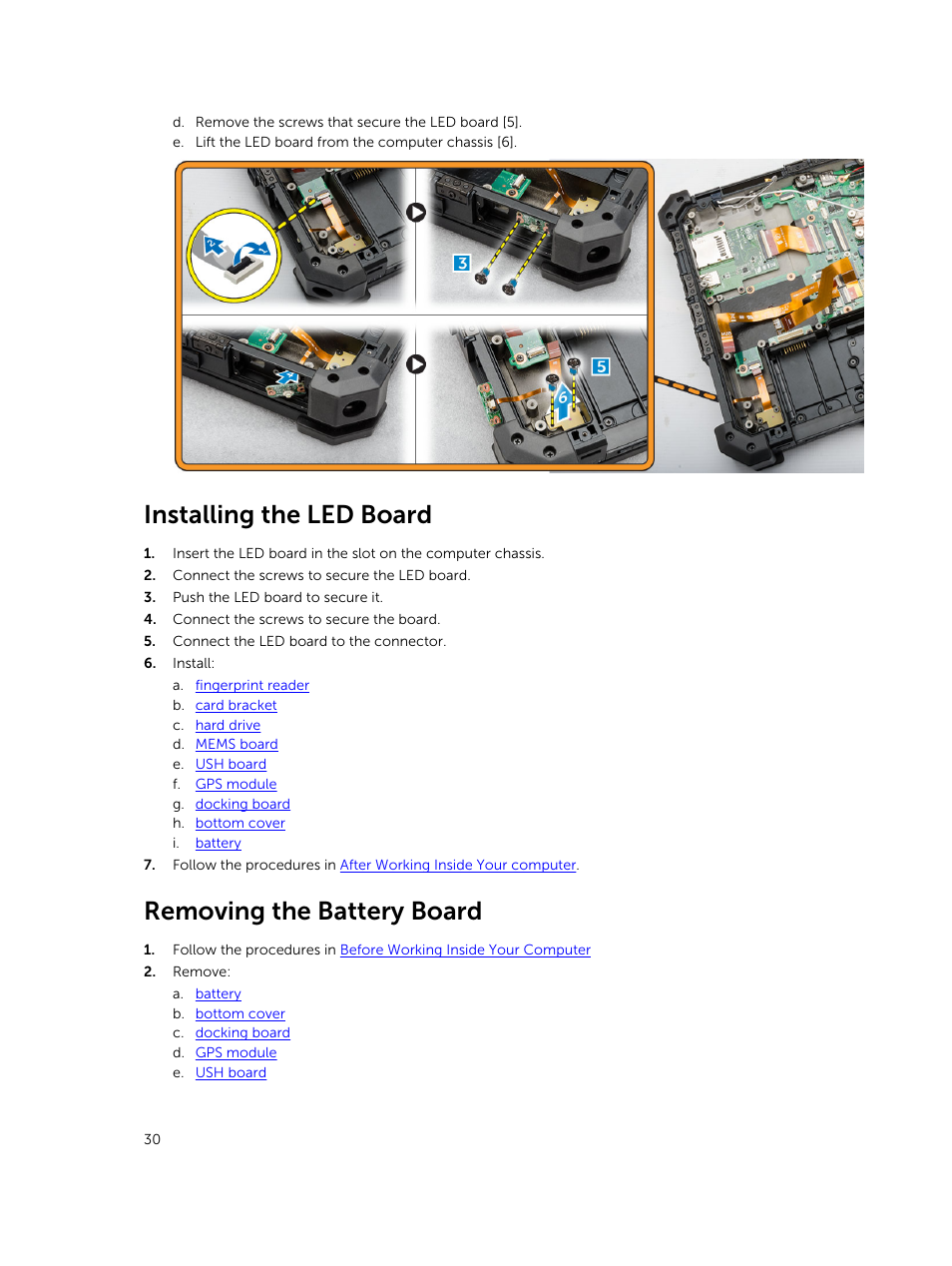 Installing the led board, Removing the battery board | Dell Latitude 12 Rugged Extreme (7204, Early 2014) User Manual | Page 30 / 58