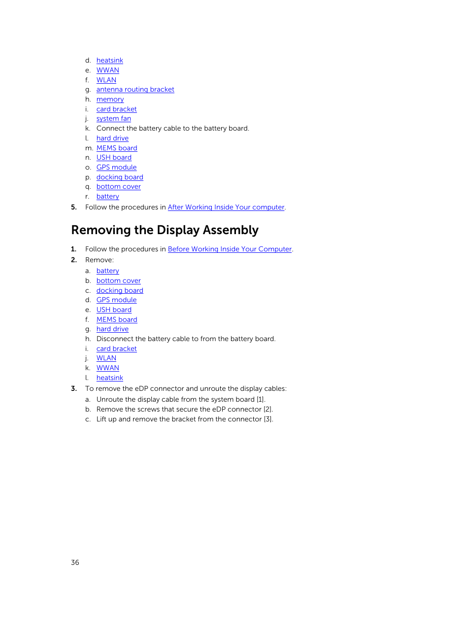 Removing the display assembly | Dell Latitude 12 Rugged Extreme (7204, Early 2014) User Manual | Page 36 / 58