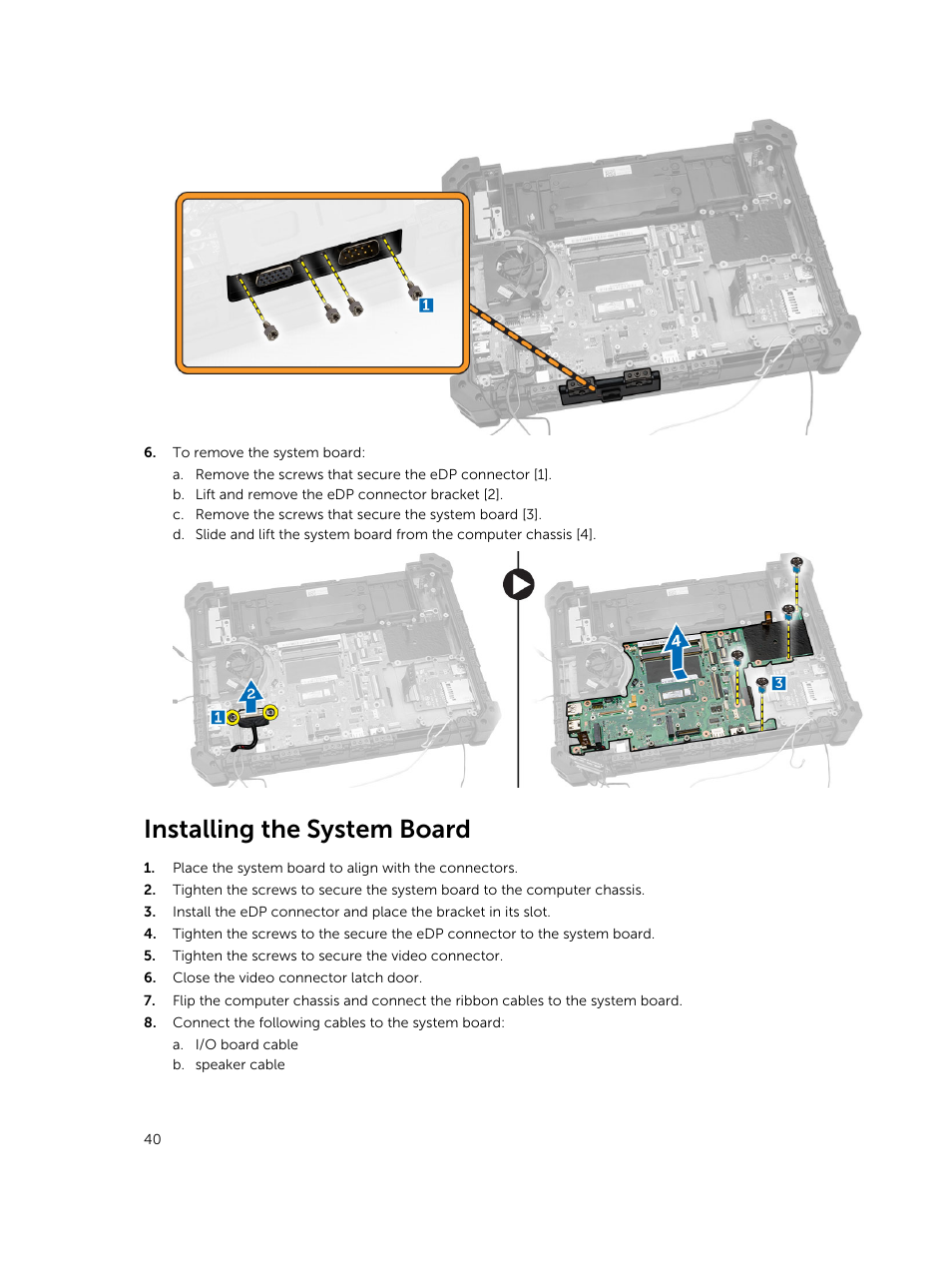 Installing the system board, System board | Dell Latitude 12 Rugged Extreme (7204, Early 2014) User Manual | Page 40 / 58