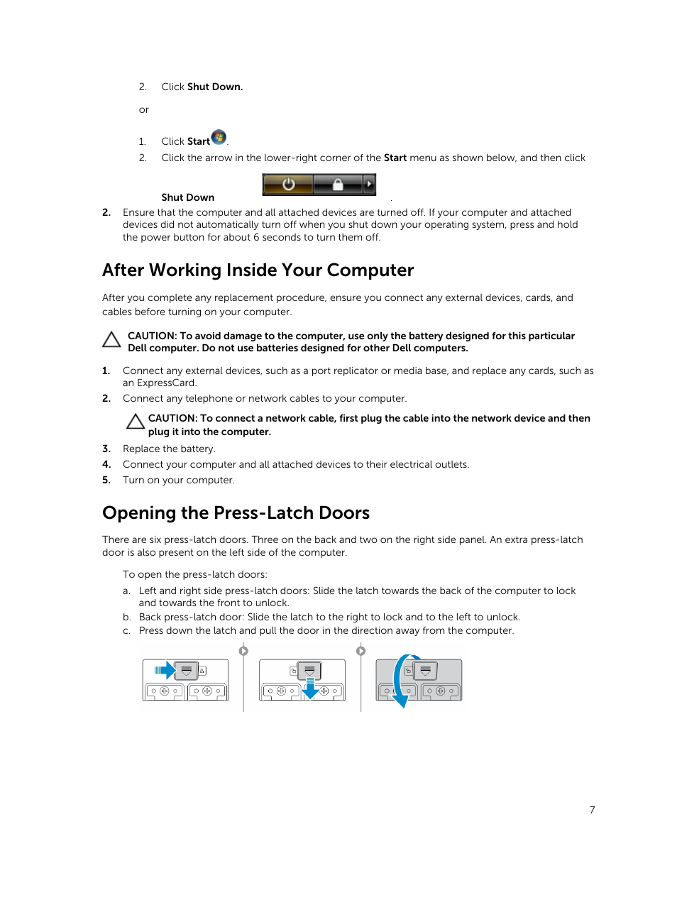 After working inside your computer, Opening the press-latch doors | Dell Latitude 12 Rugged Extreme (7204, Early 2014) User Manual | Page 7 / 58