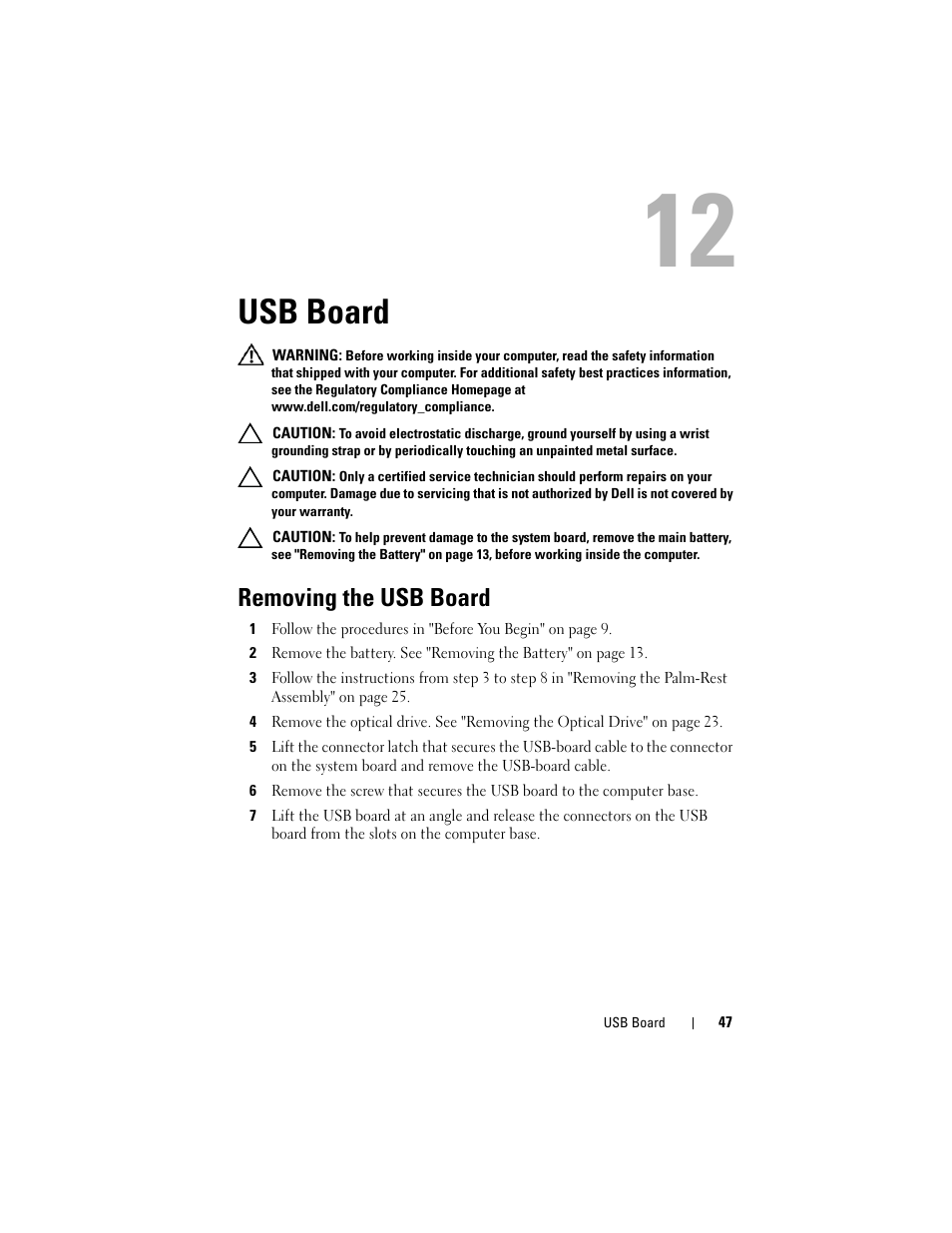 Usb board, Removing the usb board | Dell Inspiron 14 (M4040, Mid 2011) User Manual | Page 47 / 78