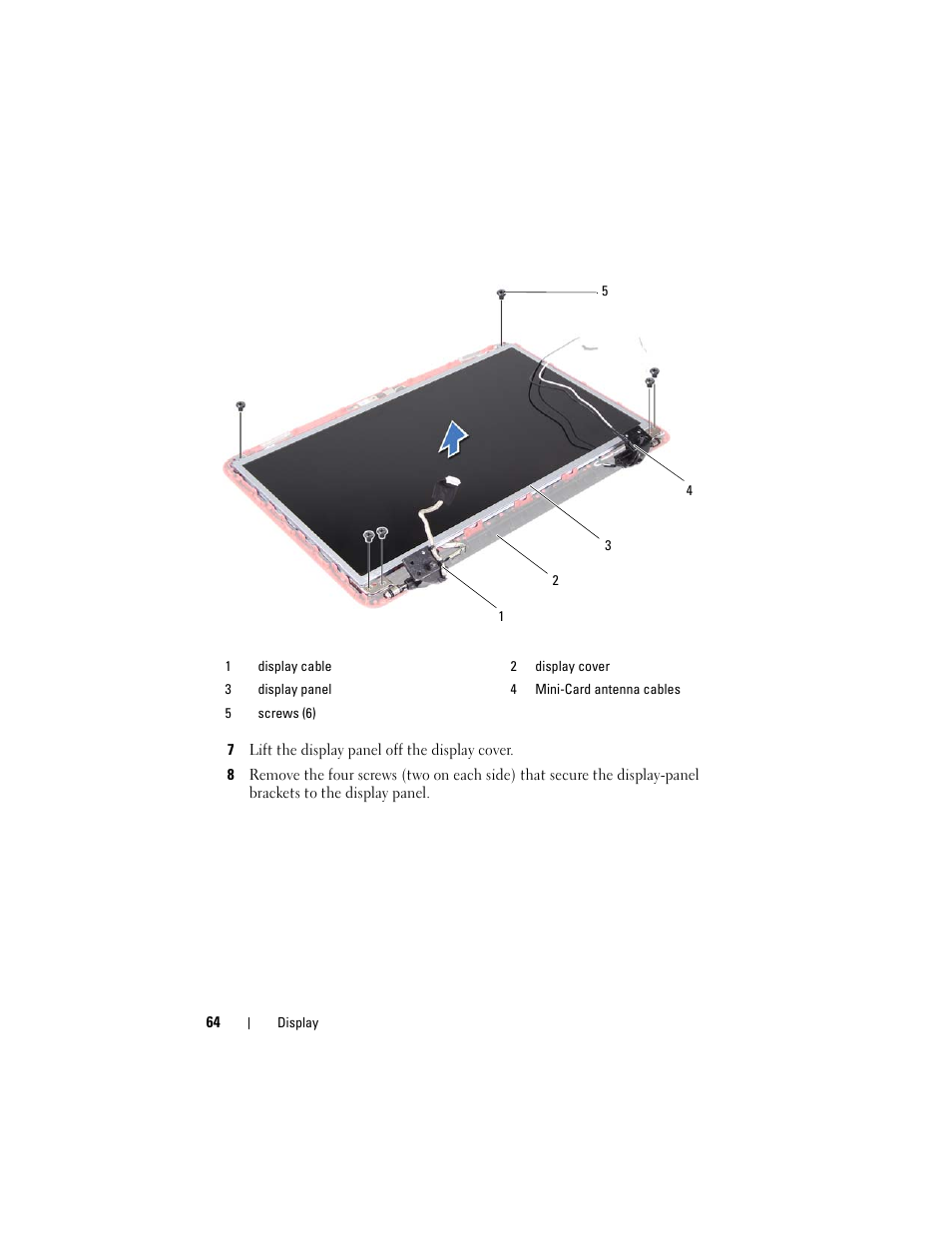 7 lift the display panel off the display cover | Dell Inspiron 14 (M4040, Mid 2011) User Manual | Page 64 / 78