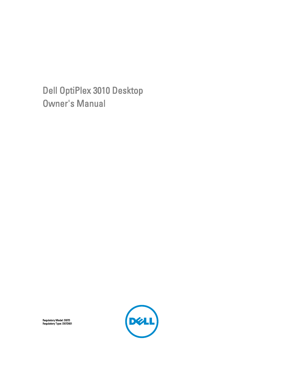 Dell OptiPlex 3010 (Mid 2012) User Manual | 63 pages