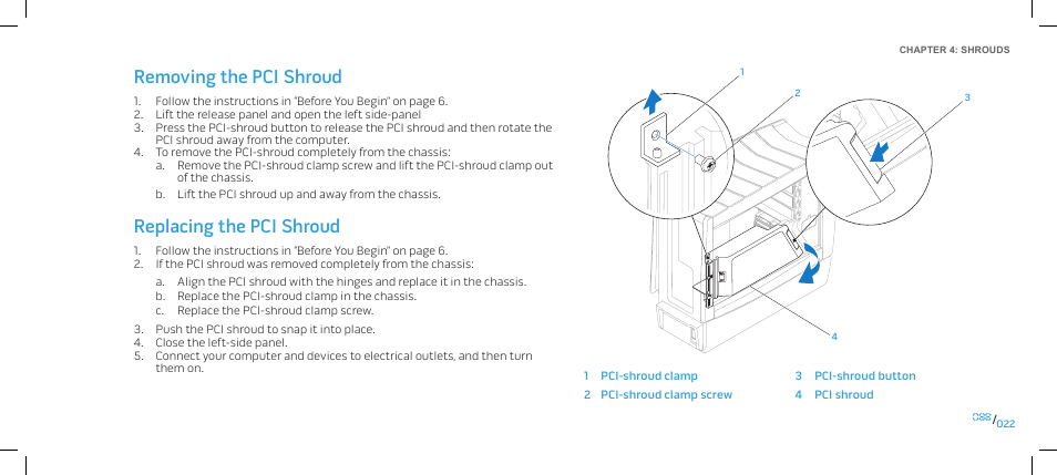Removing the pci shroud, Replacing the pci shroud, Removing the pci shroud replacing the pci shroud | Dell Alienware Area 51 (Late 2009) User Manual | Page 22 / 103